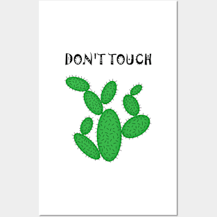 Cactus - don't touch. Posters and Art